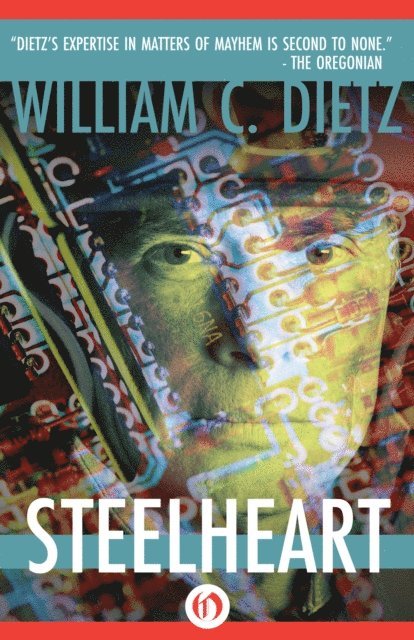 William C. Dietz - Steelheart, E-bok
