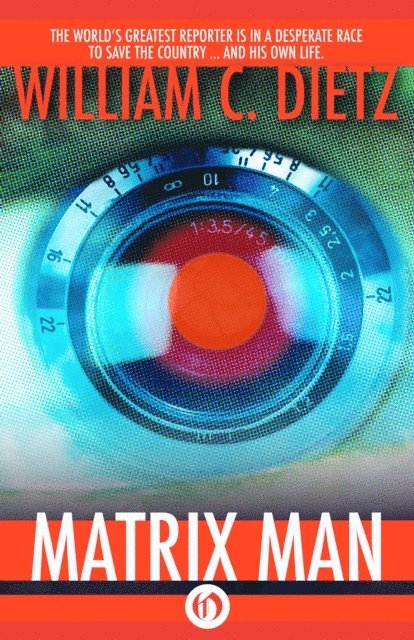 William C. Dietz - Matrix Man, E-bok