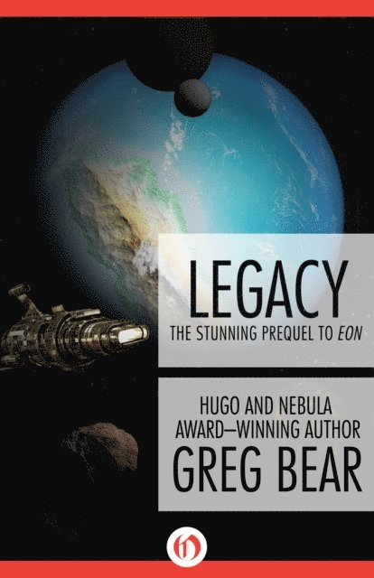 Greg Bear - Legacy, E-bok