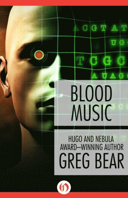 Greg Bear - Blood Music, E-bok