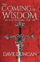 Dave Duncan - Coming of Wisdom, Häftad. Tillgänglighet: Lägg i varukorg