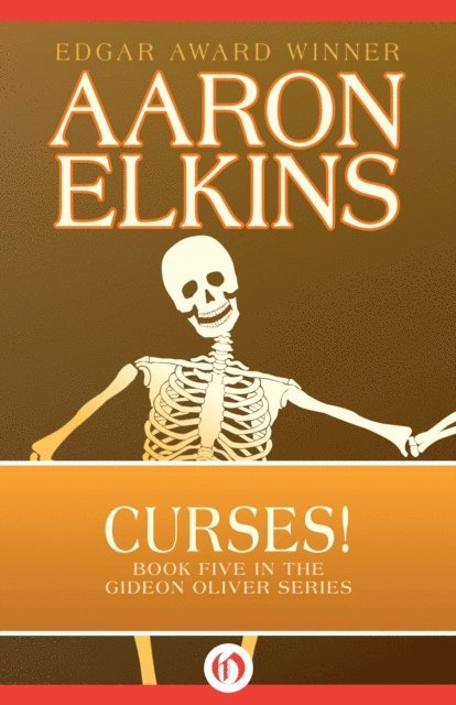 Aaron Elkins - Curses!, E-bok