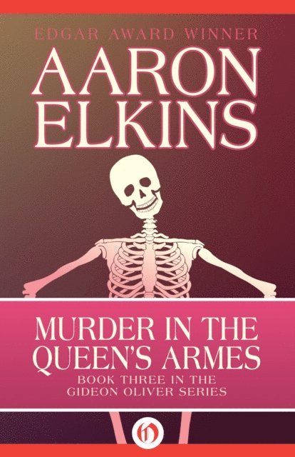 Aaron Elkins - Murder in the Queen's Armes, E-bok
