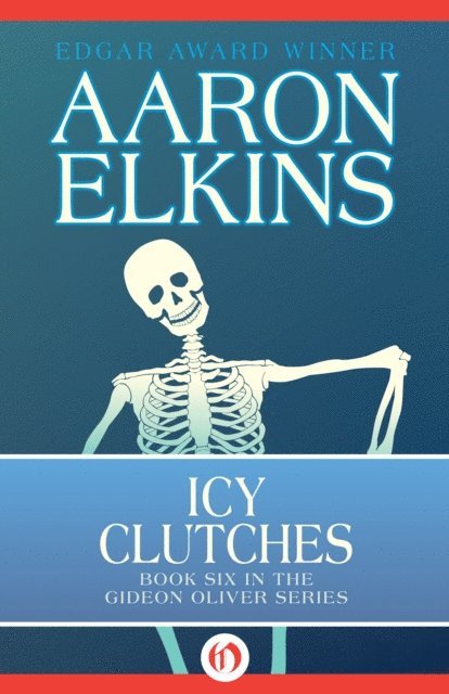 Aaron Elkins - Icy Clutches, E-bok