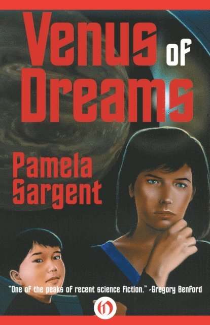 Pamela Sargent - Venus of Dreams, E-bok