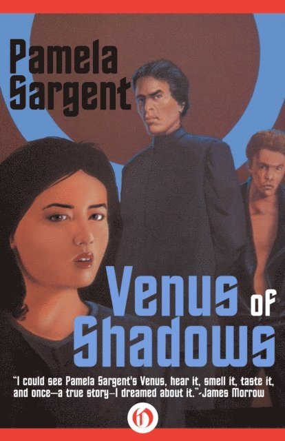Pamela Sargent - Venus of Shadows, E-bok