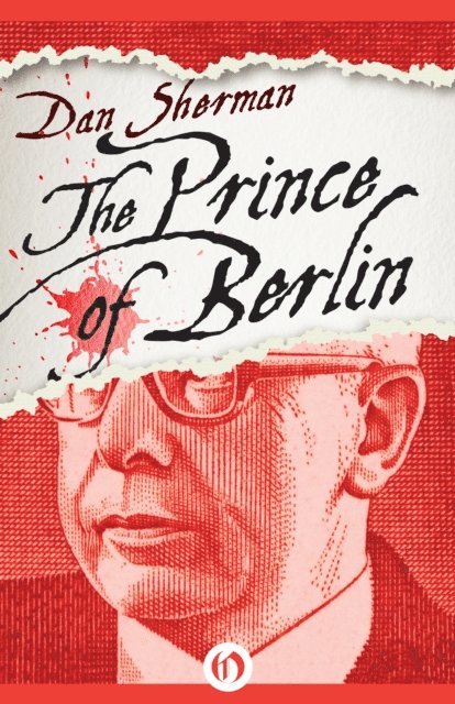 Dan Sherman - Prince of Berlin, E-bok. Tillgänglighet: Lägg i varukorg