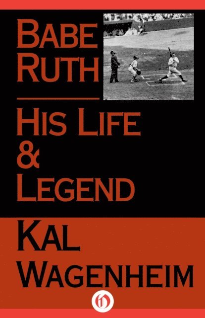 Kal Wagenheim - Babe Ruth, E-bok