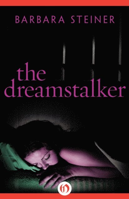 Barbara Steiner - Dreamstalker, E-bok