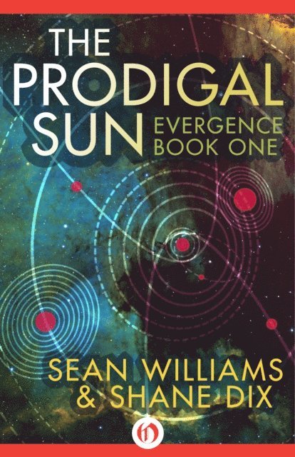 Shane Dix, Sean Williams - Prodigal Sun, E-bok