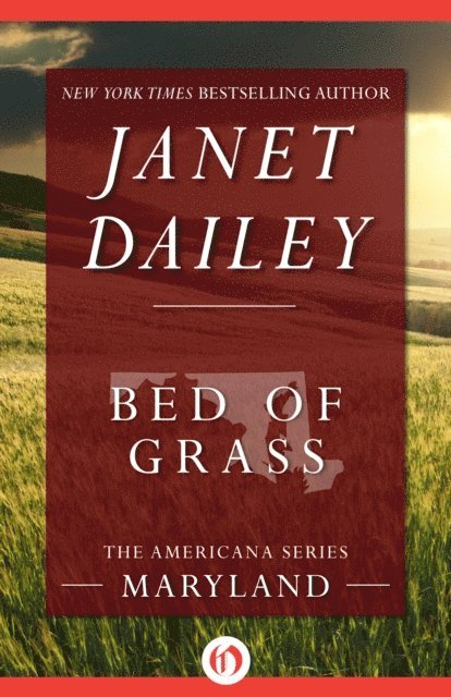 Janet Dailey - Bed of Grass, E-bok