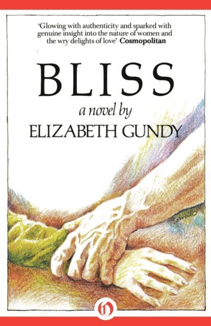 Elizabeth Gundy - Bliss, E-bok