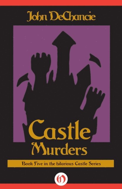 John DeChancie - Castle Murders, E-bok