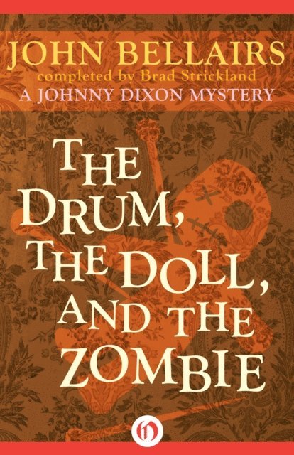 Brad Strickland, John Bellairs - Drum, the Doll, and the Zombie, E-bok