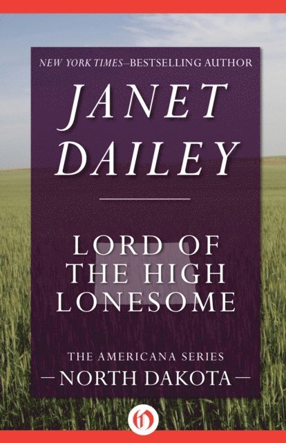 Janet Dailey - Lord of the High Lonesome, E-bok