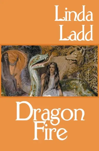 Linda Ladd - Dragon Fire, E-bok. Tillgänglighet: Lägg i varukorg