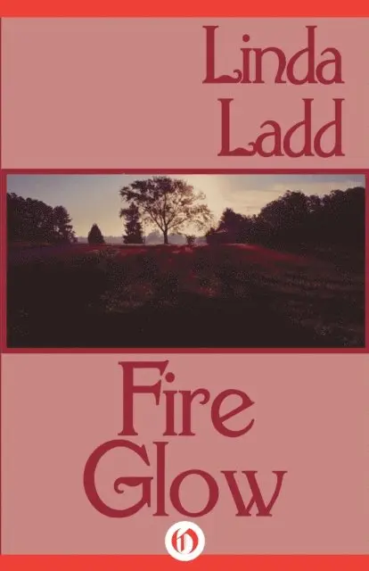Linda Ladd - Fire Glow, E-bok. Tillgänglighet: Lägg i varukorg