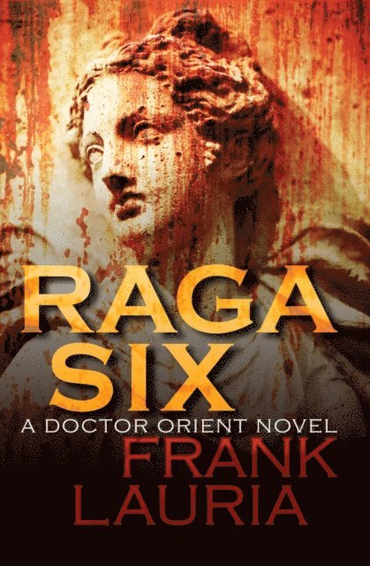 Frank Lauria - Raga Six, E-bok