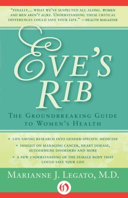 Marianne J. Legato - Eve's Rib, E-bok