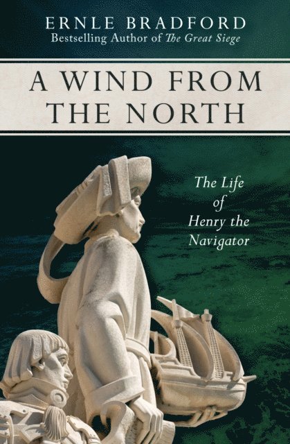Ernle Bradford - Wind from the North, E-bok