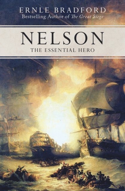 Ernle Bradford - Nelson, E-bok