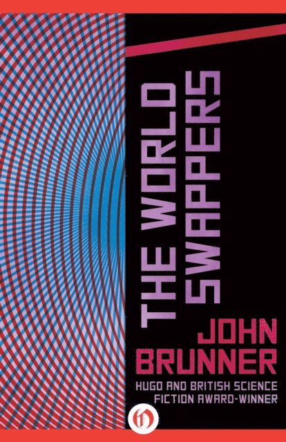 John Brunner - World Swappers, E-bok