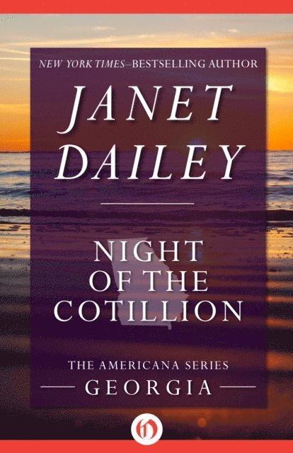 Janet Dailey - Night of the Cotillion, E-bok
