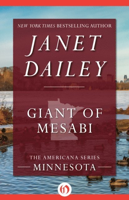 Janet Dailey - Giant of Mesabi, E-bok