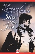 Seize the Fire