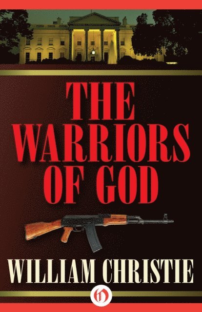 William Christie - Warriors of God, E-bok
