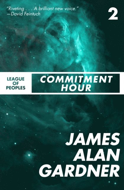 James Alan Gardner - Commitment Hour, E-bok. Tillgänglighet: Lägg i varukorg