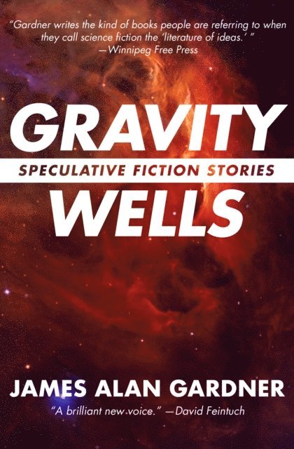 James Alan Gardner - Gravity Wells, E-bok. Tillgänglighet: Lägg i varukorg