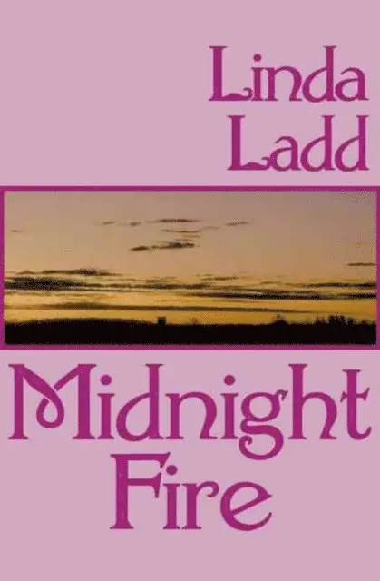 Linda Ladd - Midnight Fire, E-bok. Tillgänglighet: Lägg i varukorg
