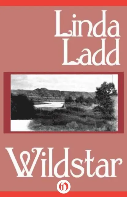 Linda Ladd - Wildstar, E-bok. Tillgänglighet: Lägg i varukorg