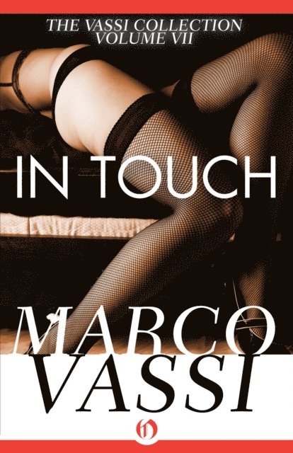 Marco Vassi - In Touch, E-bok