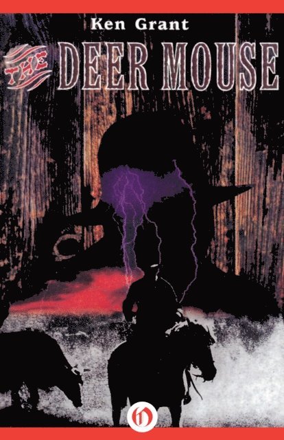 Ken Grant - Deer Mouse, E-bok