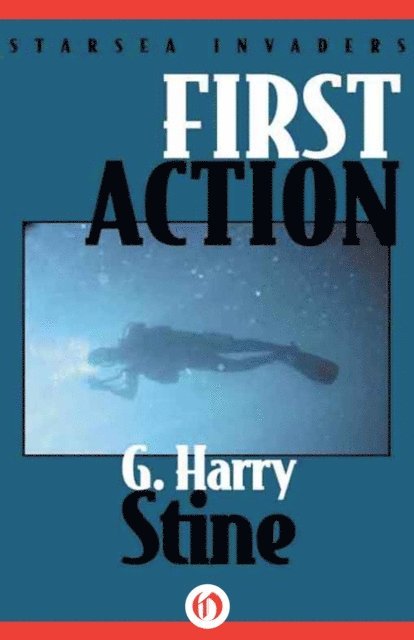 G. Harry Stine - First Action, E-bok