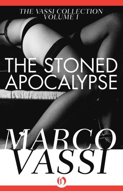 Marco Vassi - Stoned Apocalypse, E-bok