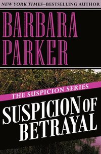 Suspicion of Betrayal