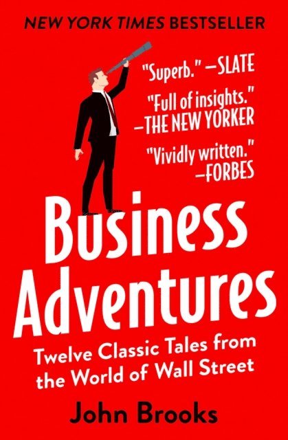 John Brooks - Business Adventures, E-bok