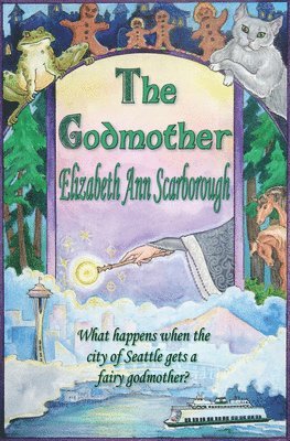 Elizabeth Ann Scarborough - Godmother, Häftad
