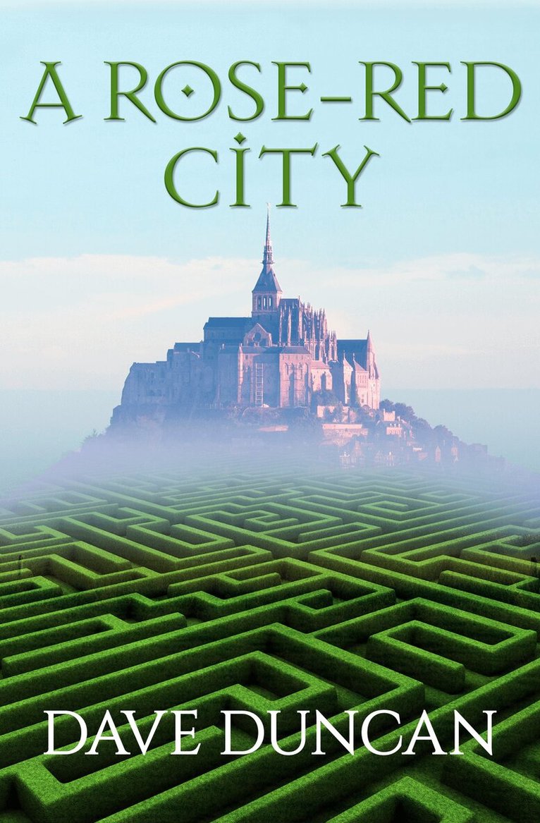 Dave Duncan - Rose-Red City, Häftad