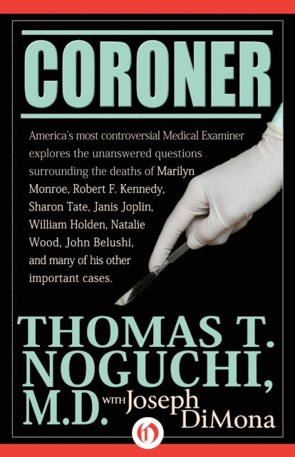 Joseph DiMona, Thomas T. Noguchi - Coroner, E-bok. Tillgänglighet: Lägg i varukorg