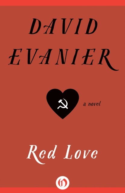David Evanier - Red Love, E-bok