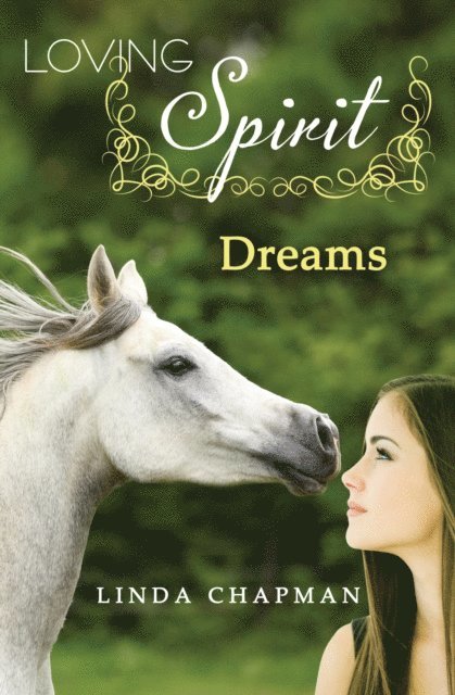 Linda Chapman - Dreams, E-bok