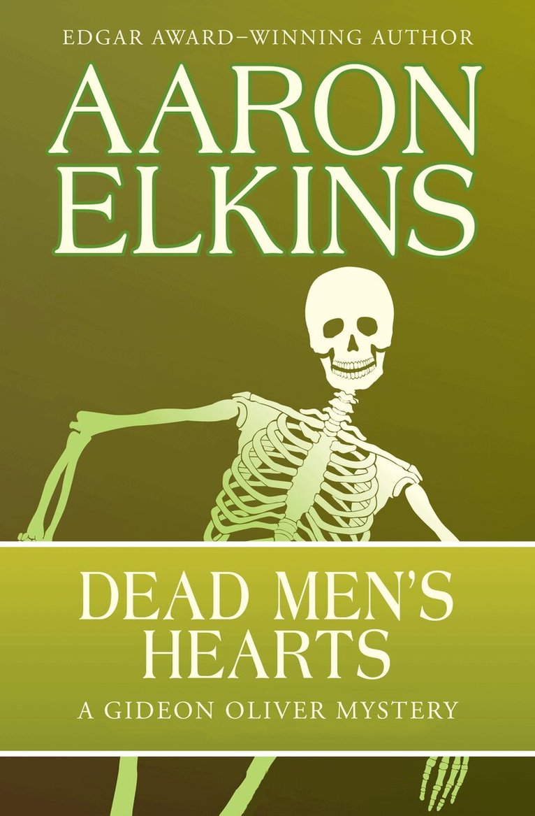 Aaron Elkins - Dead Men's Hearts, Häftad