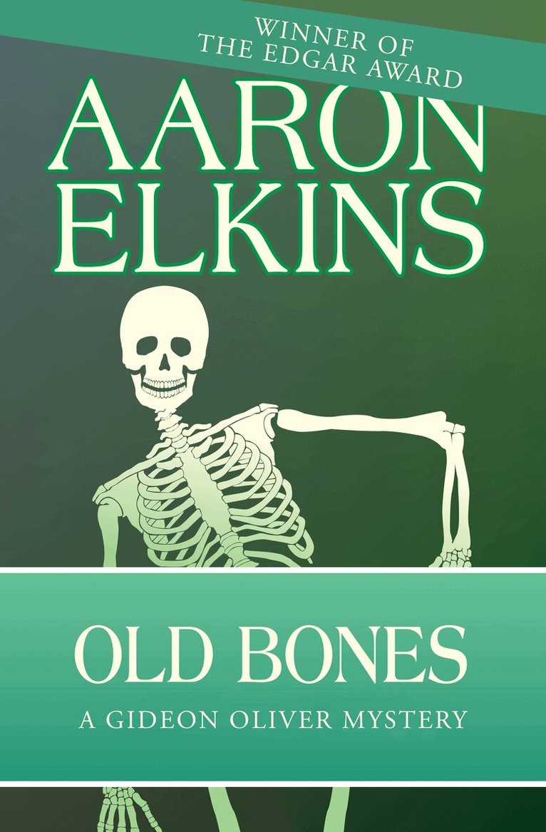 Aaron Elkins - Old Bones, Häftad