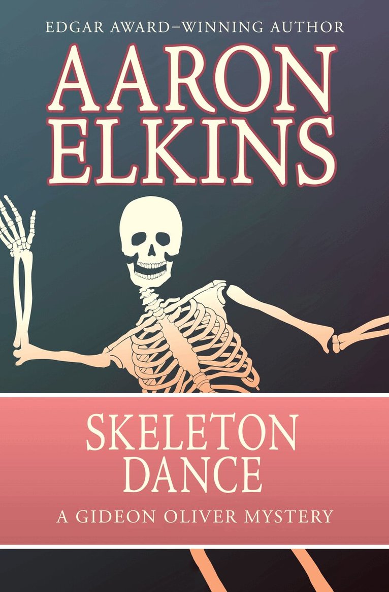 Aaron Elkins - Skeleton Dance, Häftad