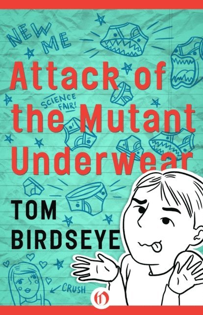 Tom Birdseye - Attack of the Mutant Underwear, E-bok. Tillgänglighet: Lägg i varukorg