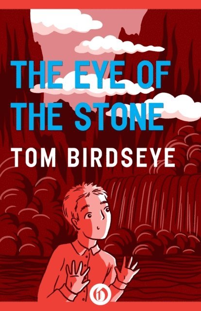Tom Birdseye - Eye of the Stone, E-bok. Tillgänglighet: Lägg i varukorg